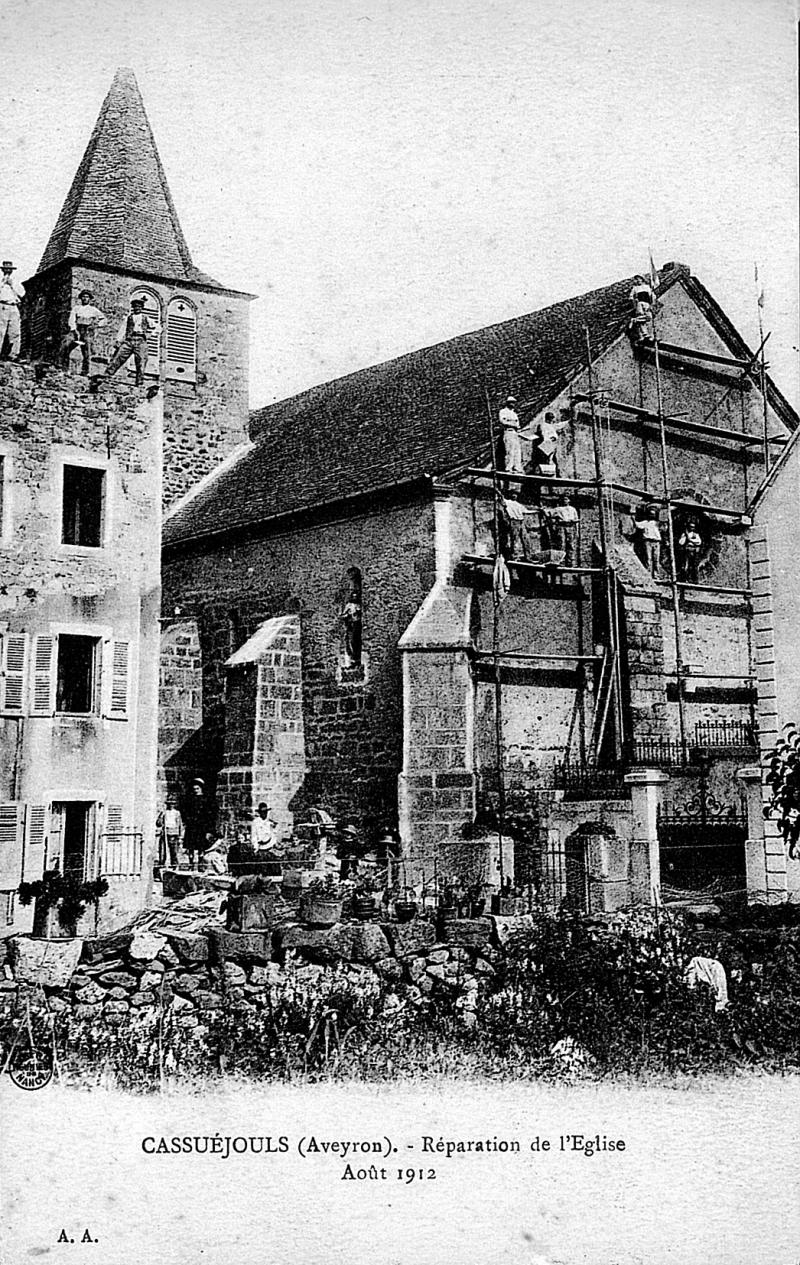 CASSUEJOULS (Aveyron) - Réparation de l'Eglise Août 1912