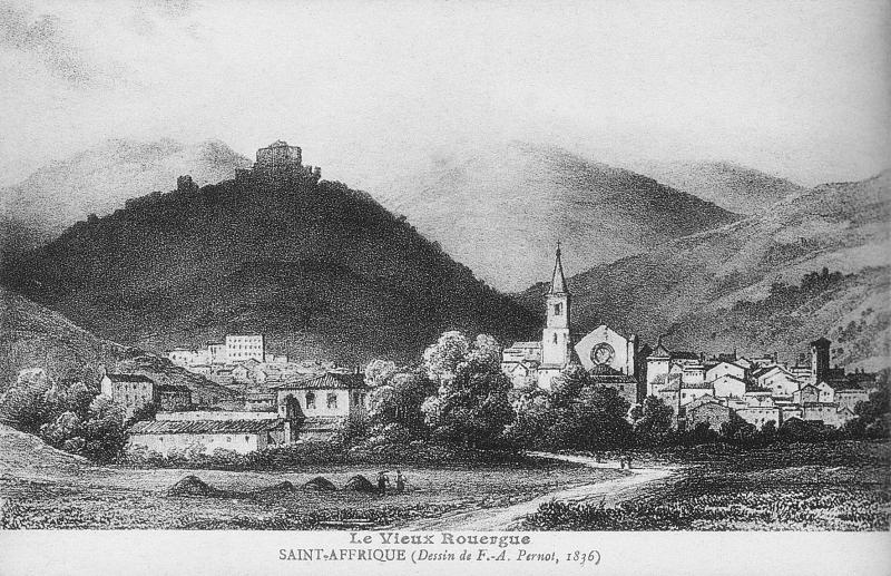 Le Vieux Rouergue SAINT-AFFRIQUE (Dessin de F.-A. Pernot, 1836)